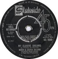 7inch Record MOSES DILLARD JOSHUA DILLARD My Elusive Dreams SS2059 Stateside 1967 UK SoulFunk Used