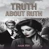 Truth About Ruth by Sam Fin Paperback Book 9781035869862