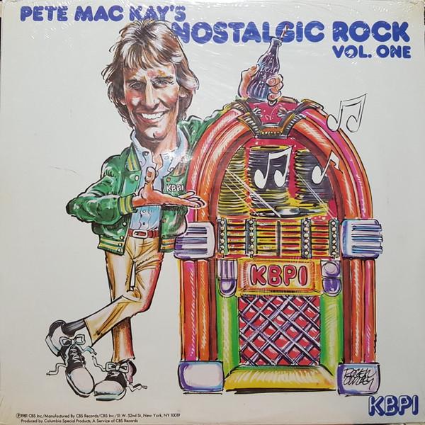 Пластинка 12 дюймов РАЗЛИЧНЫЕ Pete MacKays Nostalgic Rock Vol. 1 P16388 Columbia Specia 1981 США Рок Б/у