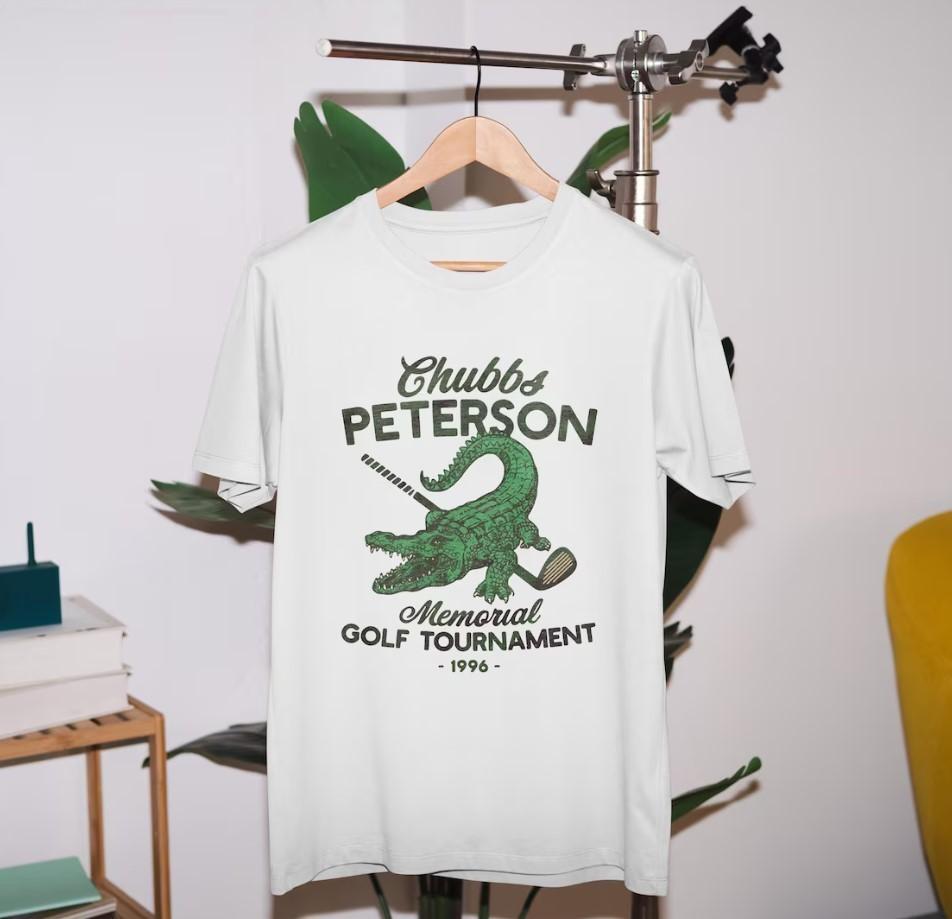 Chubbs Peterson Memorial Golf Tournament Tee Happy Gilmore Movie Shirt Adam Sa S