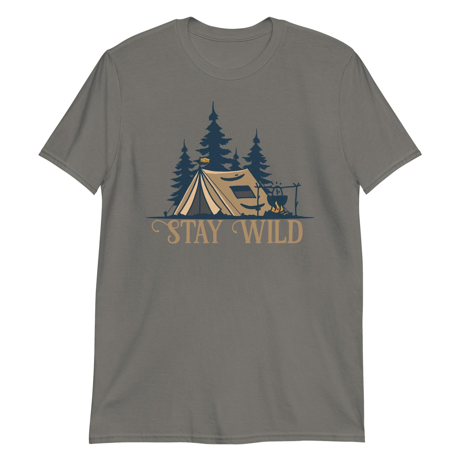 Stay Wild Unisex T-Shirt, Hiking Travel Tent Outdoors Adventure Backpacking camp L