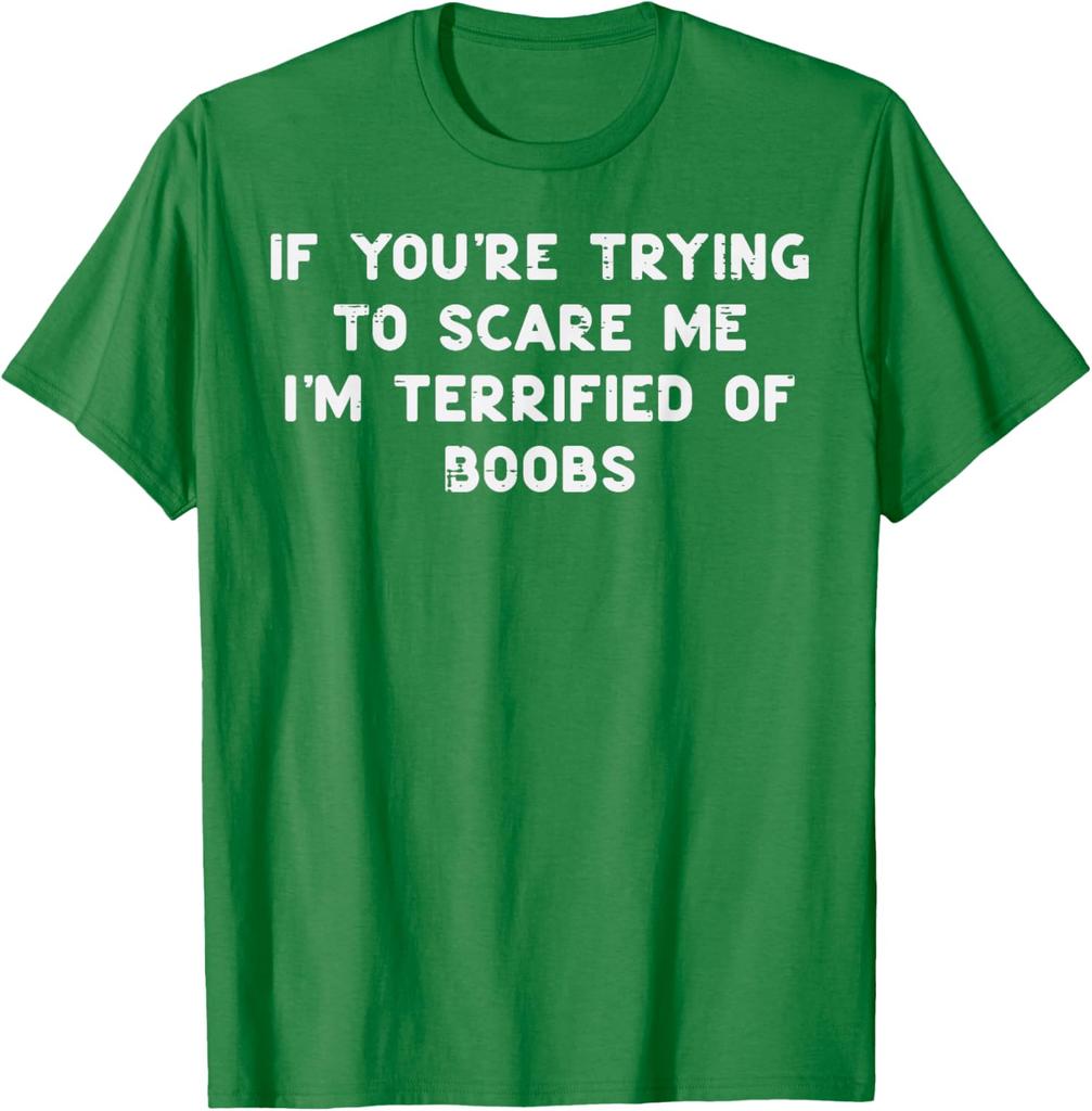 Terrified Of Boobs Funny Adult Joke Graphic Mens Cotton TShirt Casual Short Sleeve Tee