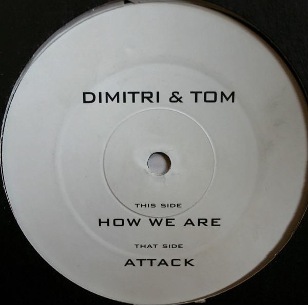 

12inch Record DIMITRI & TOM - How We Are TRD2015 Trackdown Recor 2001 UK Dance & Electronica Used