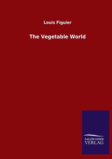 The The Vegetable World Book