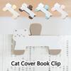 Cute Cat Fixed Book Clips Reading Aid File Holder Portable Bookmark  Office