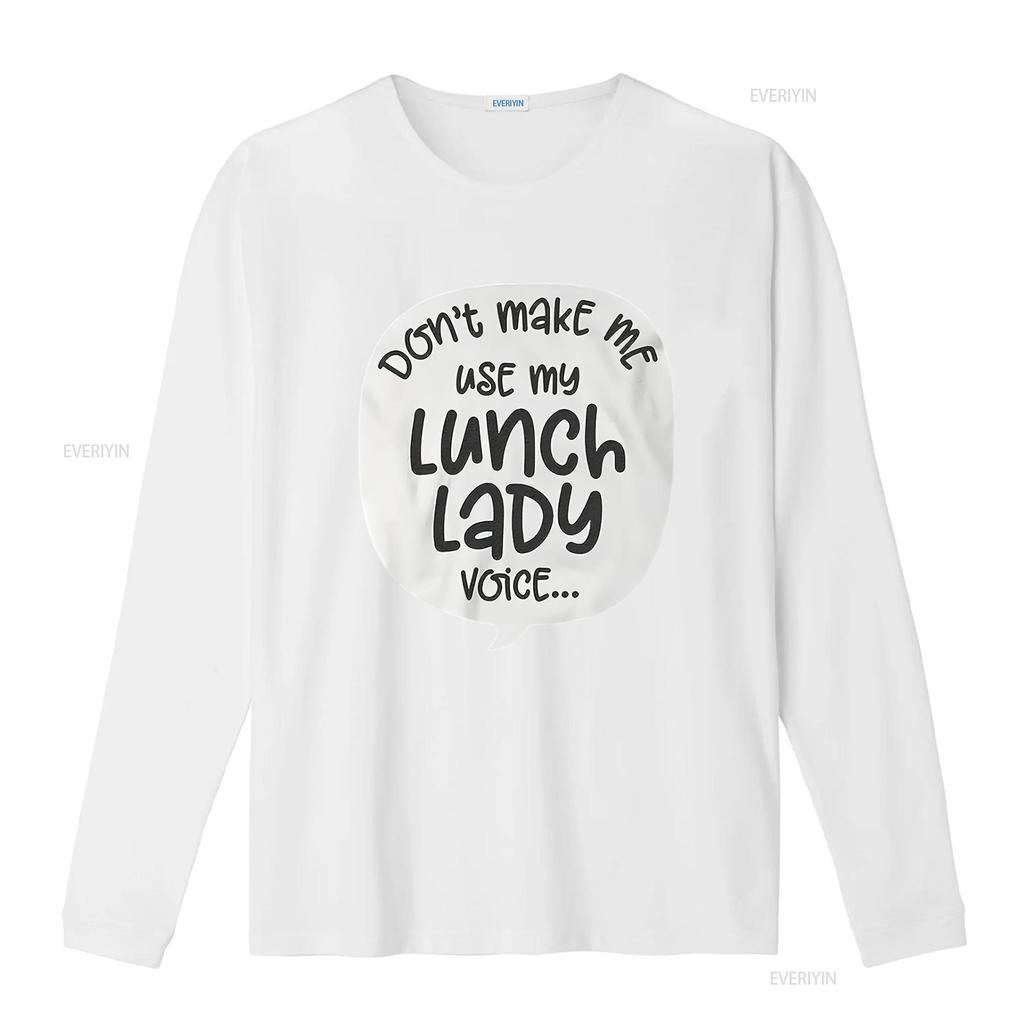 Womens Don T Make Me Use My Lunch Lady Voice Funny School Cafeteria Shirt For Men Black 2XL vintage Washed Stretched Stylish