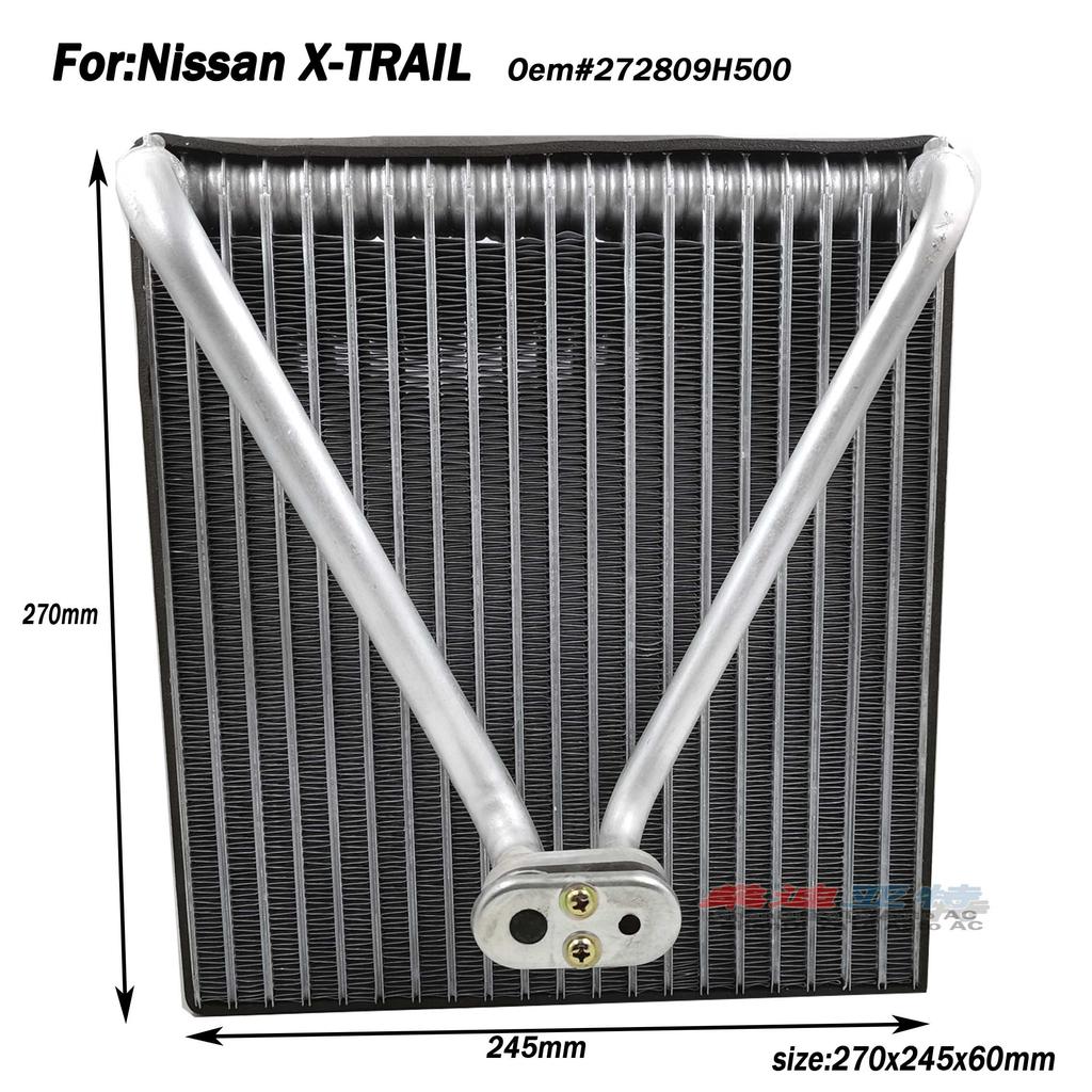 272809H500 Car Air Conditioning Evaporator Core For 2001-2018 Nissan X-TRAIL I II T30 T31 2.2 2.5 2.0 2.5L