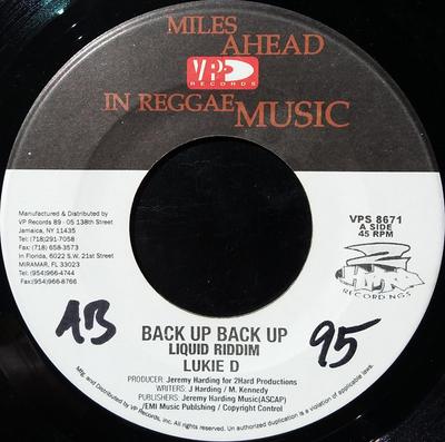 7inch Record LUKIE D / BLING DAWG AKA RICKY RUDI - Back Up Back Up / Got It Goin' On VPS8671 VP Records 2001 US Reggae, Ska & Dub Used