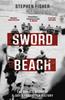 Kniha Sword Beach : The Untold Story of D-Day???s Forgotten Victory