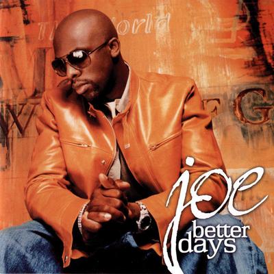CD JOE - Better Days  01241442222 Jive 2001 Canada Rap & Hip-Hop/R&B Used