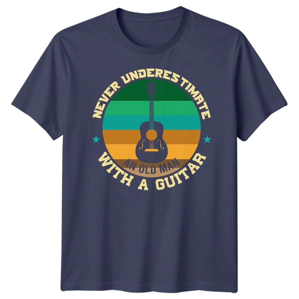 Never Underestimate An Old Unisex With A Guitar Guitarist Hobbies Unisexs Tee