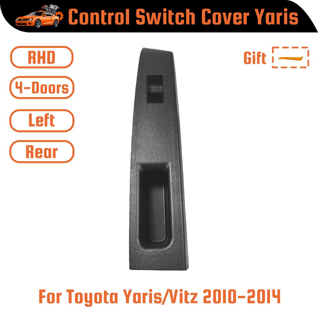 Car Window Switch Control Panel Armrest Upper Panel Cover Replacement For Toyota Yaris/Vitz 2010 2011-2014 Armrest Door Panel