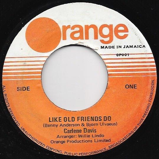 

7inch Record CARLENE DAVIS Like Old Friends Do OP001 Orange Jamaica Pop Used