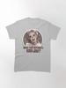 Europe What Ever Happened To Baby Jane's Classic T-Shirt