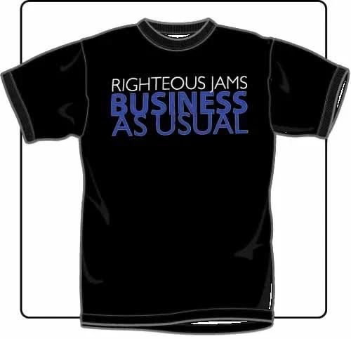 New Music Righteous Jams Business As Usual Black T Shirt 2XL