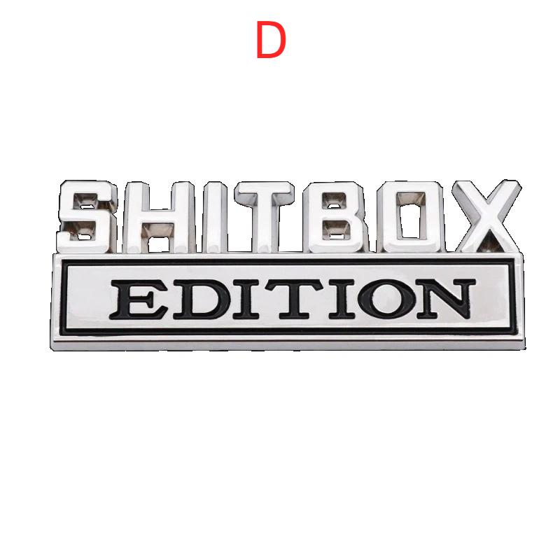 

3D Zinc Alloy Emblem SHITBOX EDITION Badge Car Tail Side Sticker Accessories D