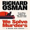 We Solve Murders Paperback