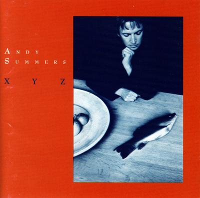 CD ANDY SUMMERS - XYZ 32XD773 MCA Records 1987 Japan Jazz Used