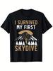 Skydiving Survivor T-Shirt - Casual Round Neck, Short Sleeves, Breathable And Machine Washable, Su