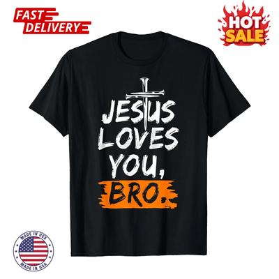 SALDI - Gesù Cristo Ti Ama Fratello Divertente Citazione Fede Cristiana Ispirata Maglietta