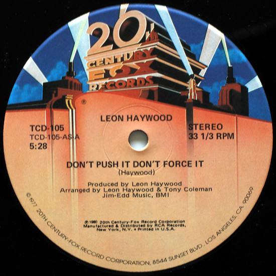 

12inch Record LEON HAYWOOD - Don t Push It Don t Force It TCD105 20th Century Fo 1980 US Soul/Funk Used