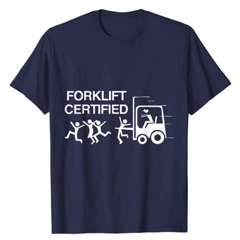 Funny Forklift Operator Forklift Certified Retro Vintage T-Shirt Humor Funny Graphic Tee Husband Gift Men's Fashion Cool Clothes