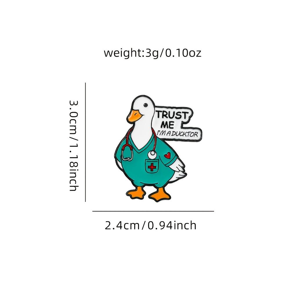 1pc Funny 'Trust Me I'm A for Ducktor' Medical for Duck Metal Enamel Pin | Novelty Men'S and Women'S Daily Wear Brooch Pin