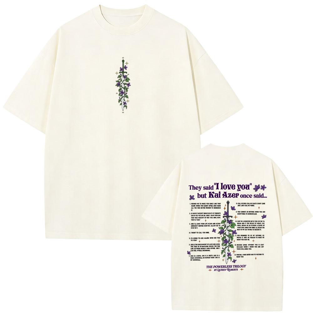 Kai Azer Ik Hou Van Jou in Powerless T-shirt Unisex Dames Y2k Harajuku Esthetische T-shirts Unisex Casual Katoenen Oversized T-shirts Tops