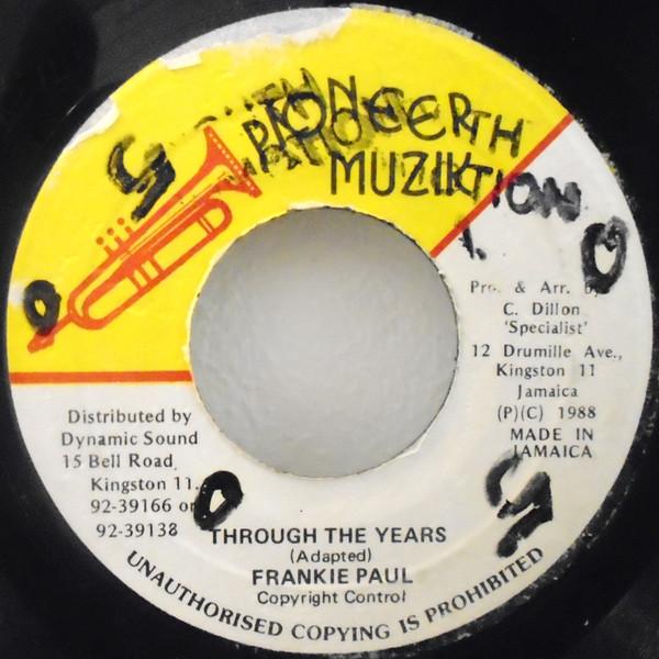 

7inch Record FRANKIE PAUL - Through The Years NONE Pioneer Muzik 1988 Jamaica Reggae, Ska & Dub Used