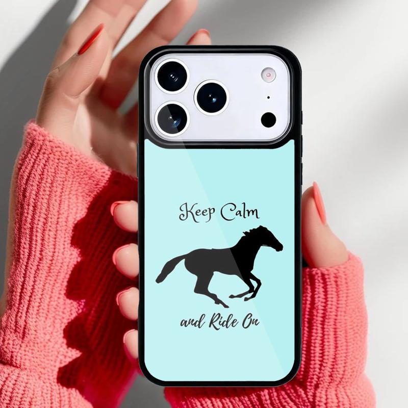 Keep Calm and Ride On Love Horse Phone Case for iPhone 17 16 15 14 13 Pro Max Back Cover for 12 11 Pro Coque