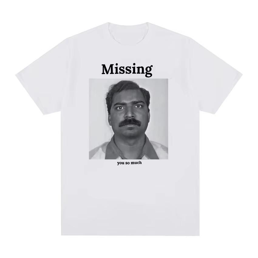 2026 Missing You So Much Funny Meme Graphic T Shirt Unisex Retro Fashion Short Sleeve Tshirts Tops Unisex Cotton Tshirt Ins Y2k