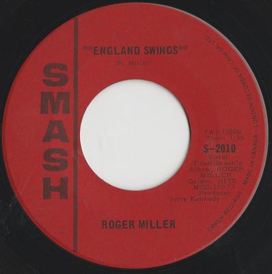 7inch Record ROGER MILLER - England Swings / Good Old Days S2010 SMASH 1965 Canada Country/Folk Used