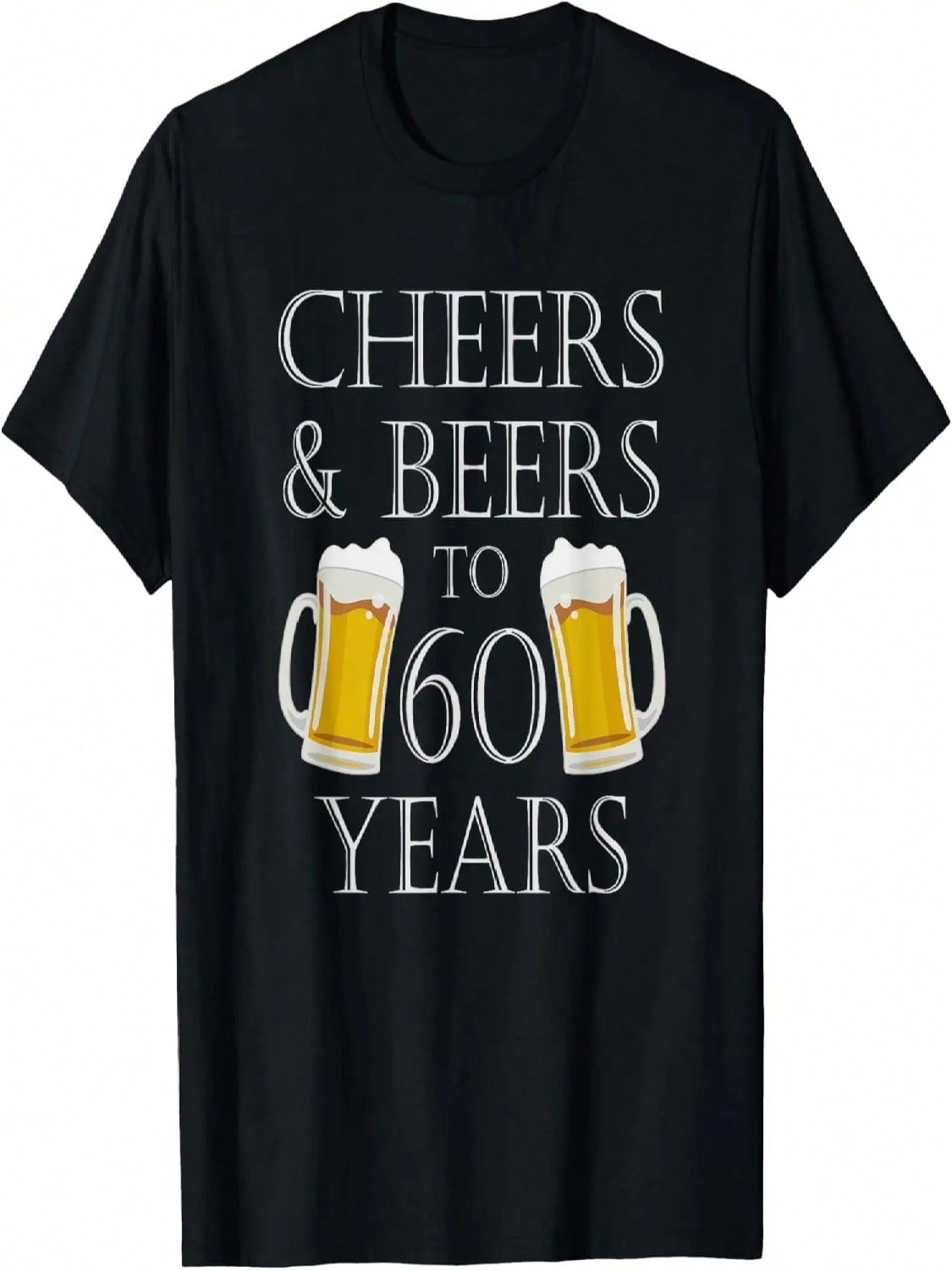 Cheers And Beers To 60 Years - 60th Birthday Gift T-Shirt S разноцветный