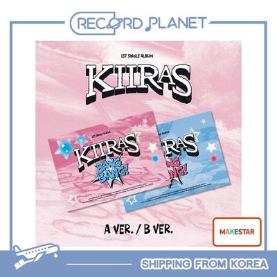 KIIRAS - [¡BANG BANG!] (POCA) 1er Álbum Sencillo [POB]