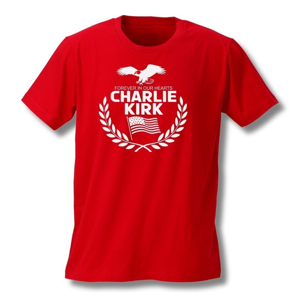 Forever in Our Hearts Charlie Kirk T-Shirt