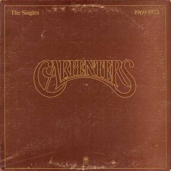 

12inch Record CARPENTERS The Singles 19691973 SP3601 AM Records 1973 Canada Pop Used