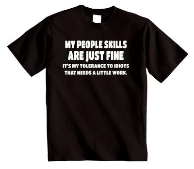 MEINE MENSCHENKENNTNISSE SIND VÖLLIG IN ORDNUNG Lustiges Herren-T-Shirt sarkastisches Geschenk Sarkasmus Witz