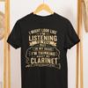 Clarinet Player Shirt, Funny Thinking About Clarinet T-Shirt, Band Musician Tee