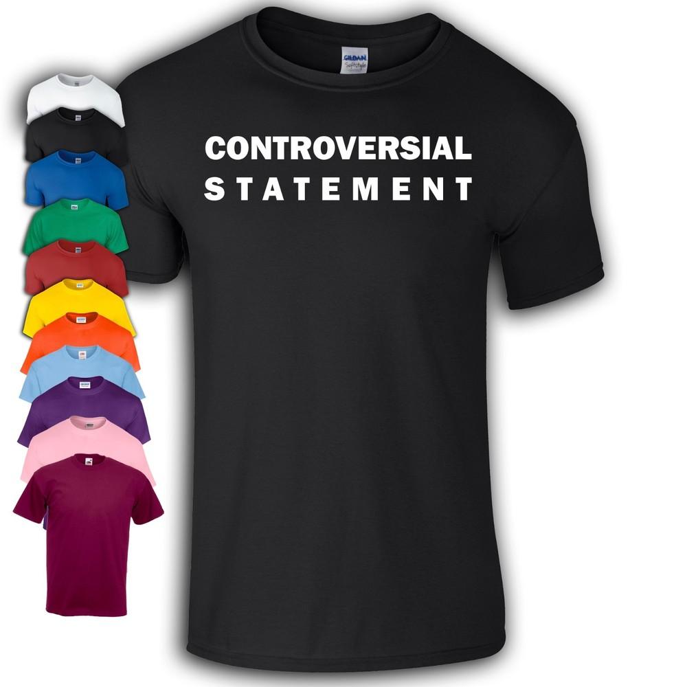 

Controversial Statement T-Shirt | Funny Meme 4XL