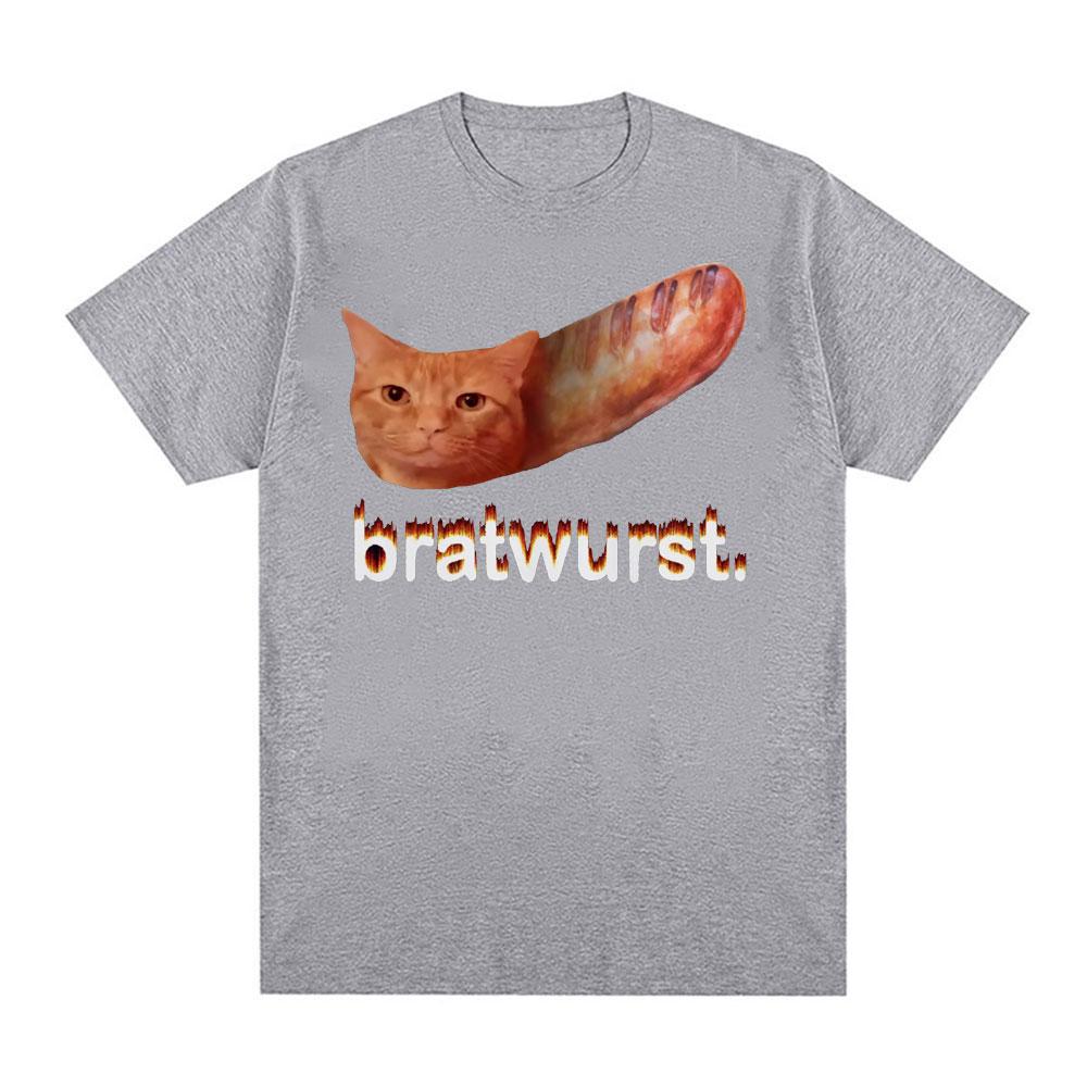 Bratwurst Funny Cat Meme Tshirts Unisex Unisexs Clothing Casual Humor Short Sleeve T Shirt Summer Pop Tshirt Streetwear