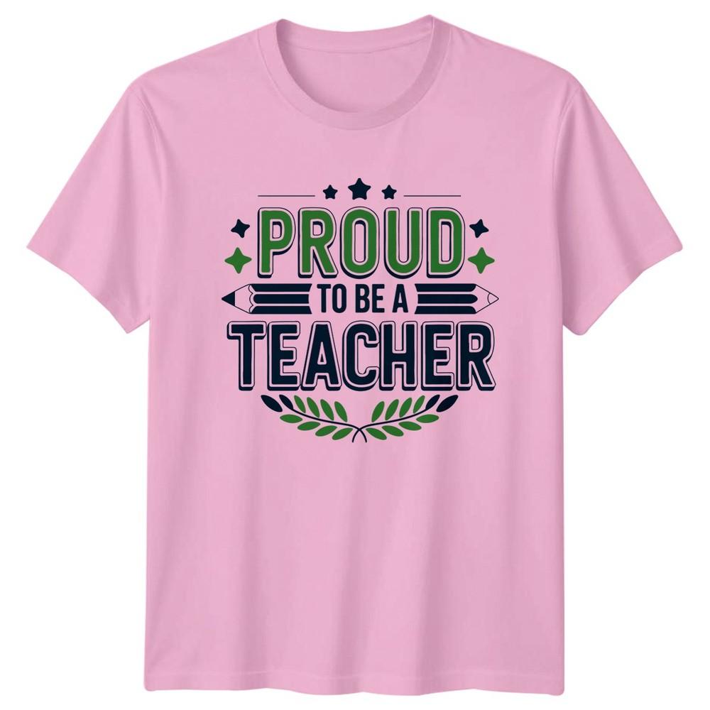Proud To Be A TShirt Teaching Education Gift For Him And Her
