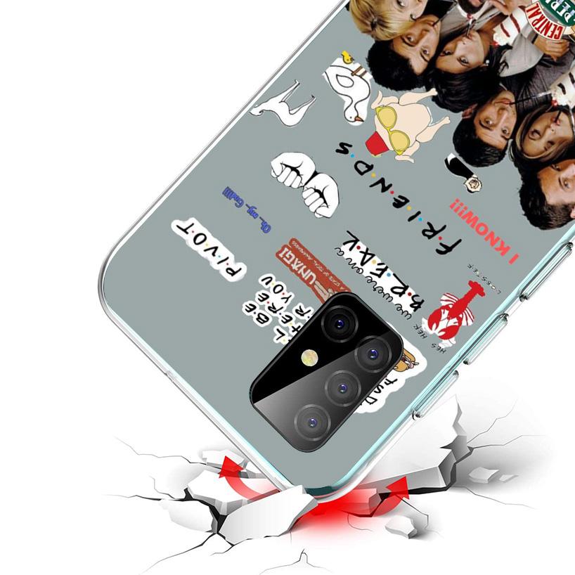 Friends Tv Show Funny Family Phone Case For Samsung Galaxy A52 A32 A22 A12 A51 A31 A50S A30S A20S A10S Note 20 Ultra 10 Plus S10