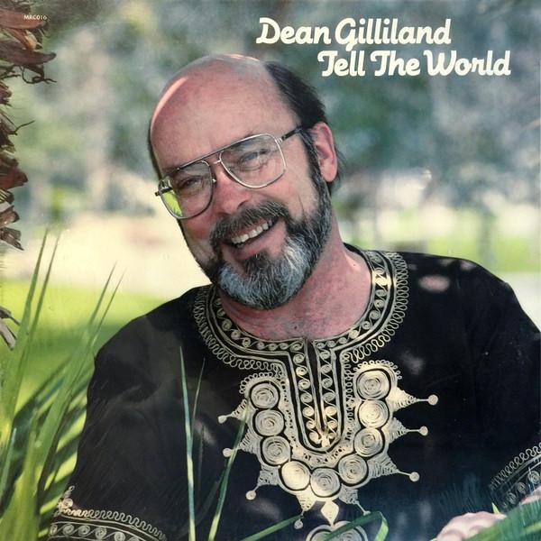 

LP Record DEAN GILLILAND - Tell The World MRC016 Ministry Resour 1982 US Folk Used