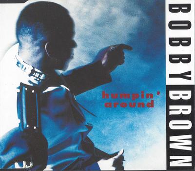 CD BOBBY BROWN - Humpin' Around   MCSTD1680 MCA Records 1992 Japan Rap & Hip-Hop/R&B Used