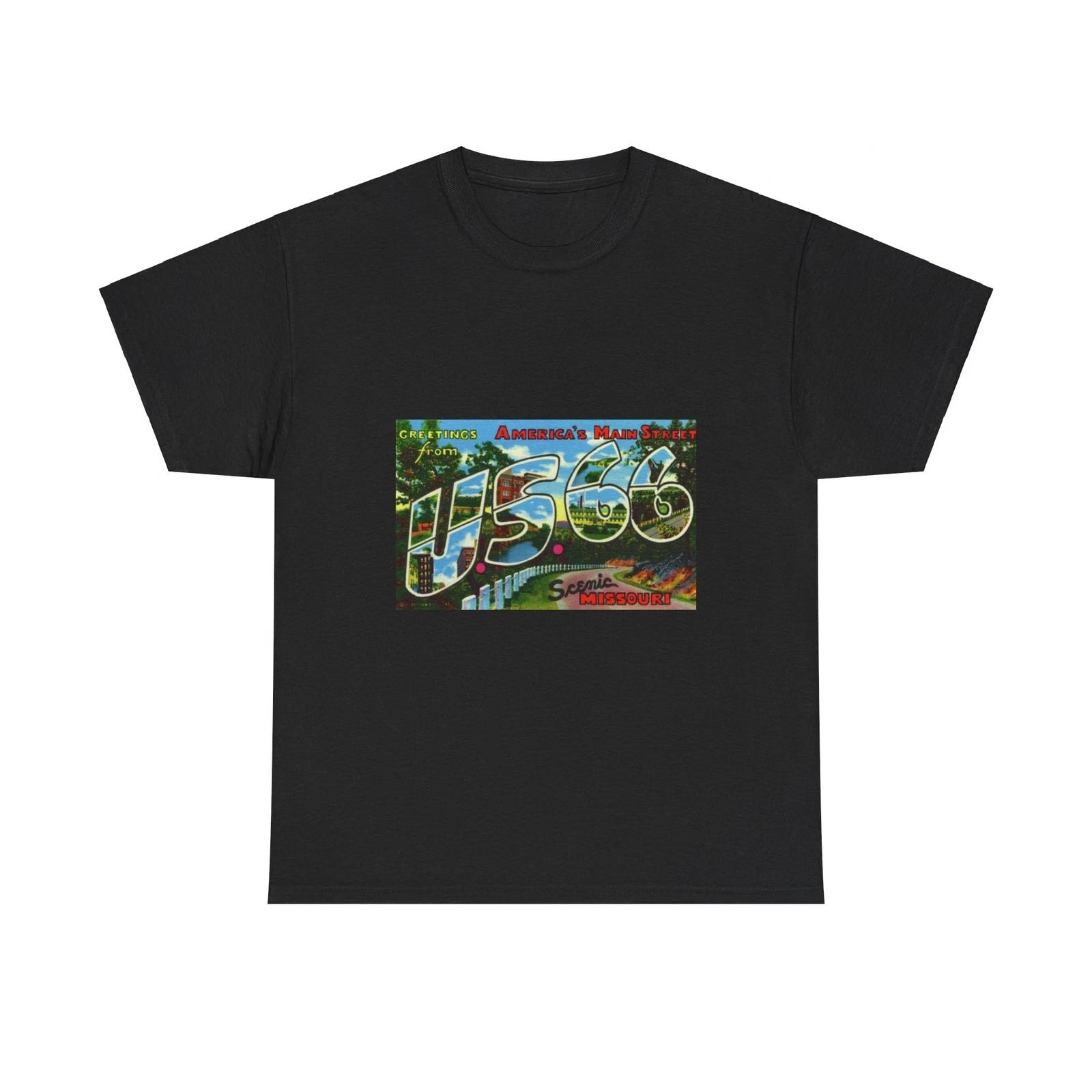 Greetings from Americas Main Street US 66 Missouri (Greeting Postcards) T shirt S
