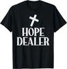 RARE! Hope Dealer Cross God Jesus Faith Religious Christian Gift T-Shirt