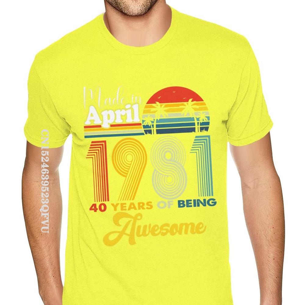 40. Geburtstag Hergestellt im April 1981 40. Geburtstag Herren T-Shirt Oberteile & T-Shirts Firma Lässig Baumwolle Studenten T-Shirts Druck