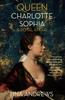 Queen Charlotte Sophia by Tina Andrews Paperback Book 9781914344879