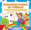 The Handwriting Practice for Preschool : Children's Reading & Writing Education Books Book