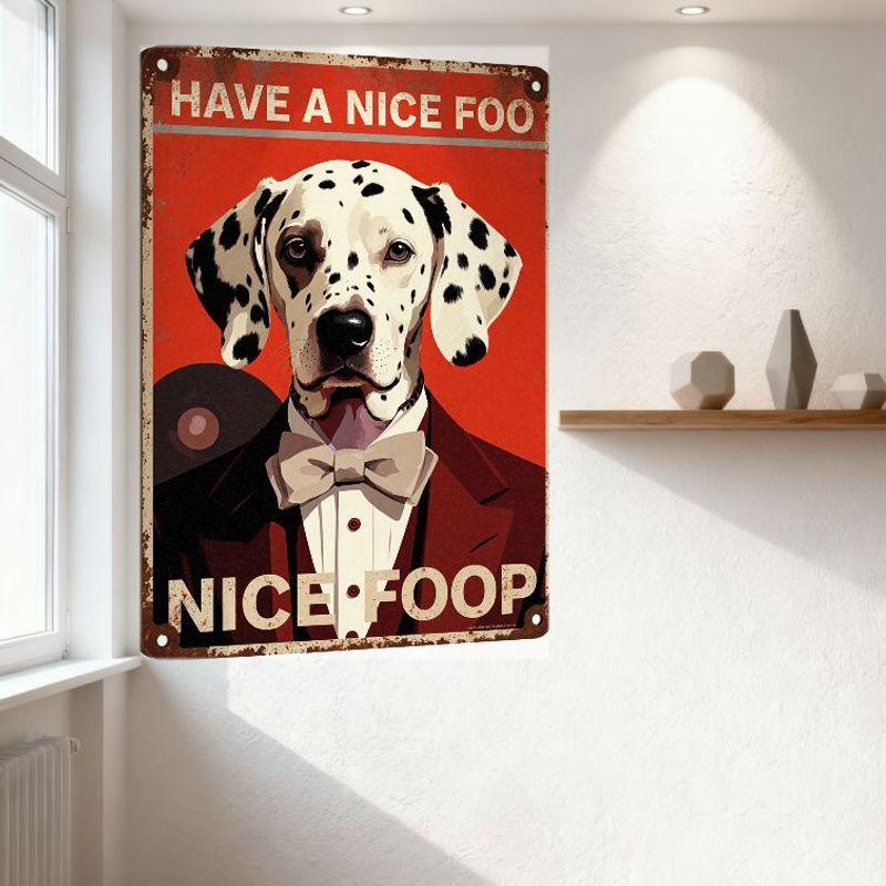 Vintage Metal Sign Red Background White Text Dalmatian in Maroon Suit with Bow Tie Dress Shirt Home Decor for Man Cave Cafe Bar